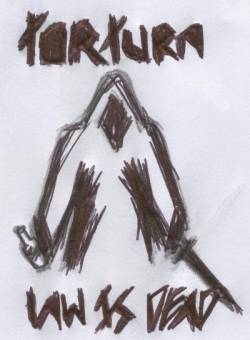 Tortura (MEX) : Law Is Dead